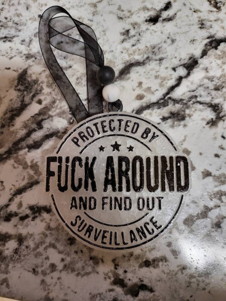 Fuck Around Find Out, Car Freshie, Funny, Sarcastic, Freshie, Vulgar, Men, Man Freshie