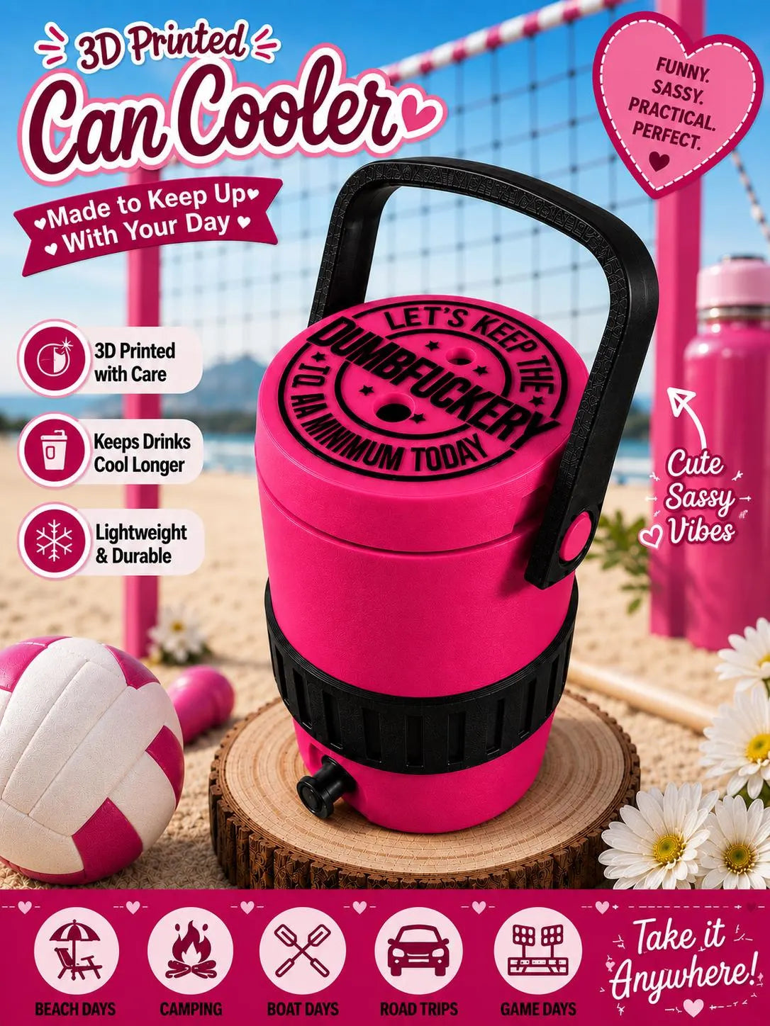 Dumbfuckery Can Cooler