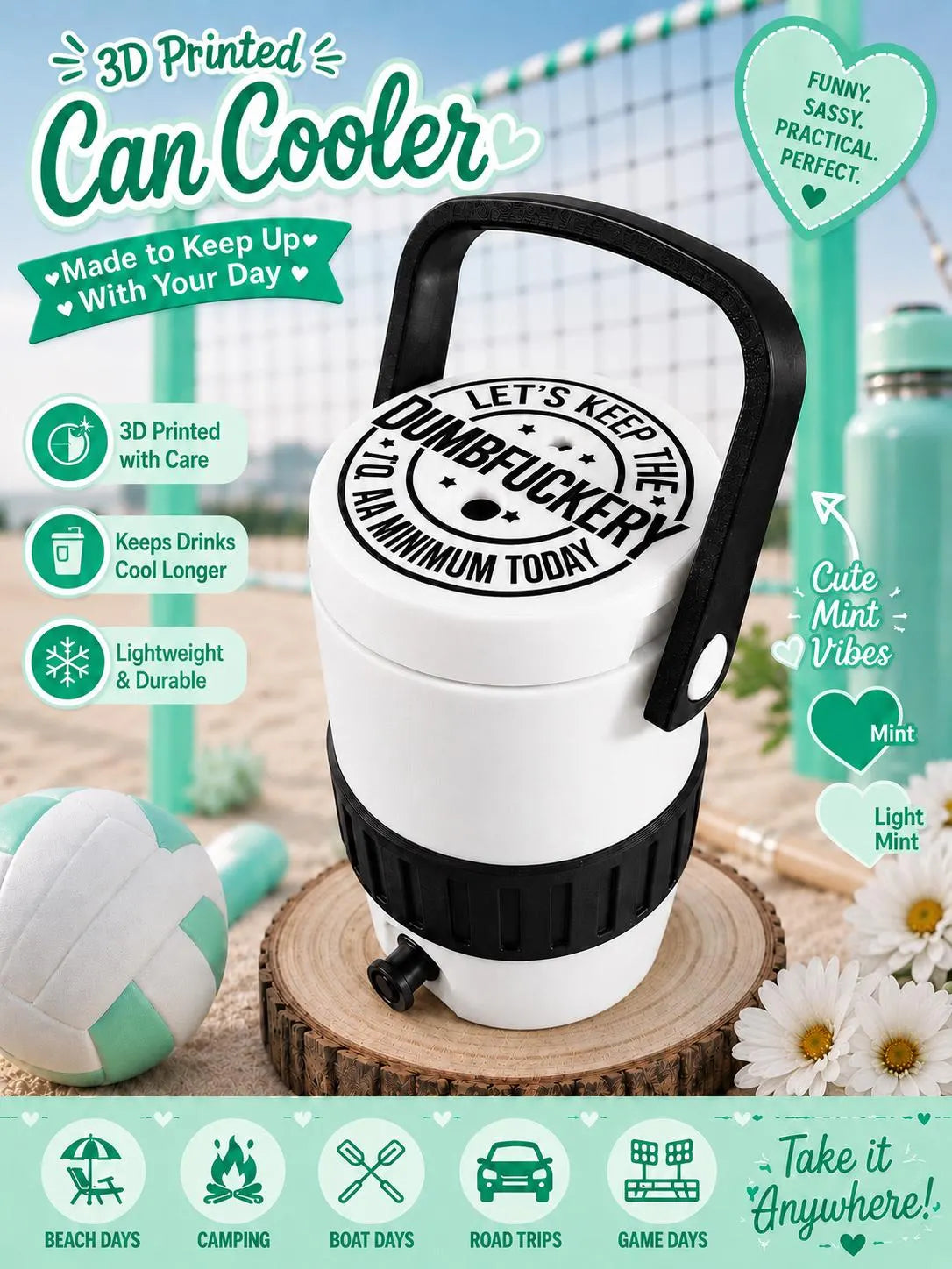 Dumbfuckery Can Cooler